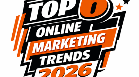 Top 6 Online Marketing Trends 2026